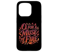 Distressed Muse Fire King Henry Fifth Shakespeare Quotation Case for iPhone 15 Pro