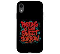 Distressed Parting Sweet Sorrow Romeo Juliet Quotation Mime Case for iPhone XR
