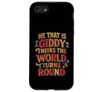 Distressed Taming Shrew Giddy World Turn Round Quotation Case for iPhone SE (2020) / 7/8