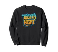Distressed Twelfth Night Comedy Title Shakespeare Play Meme Sweatshirt