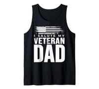 Distressed USA Flag I Salute My Veteran Dad Tank Top
