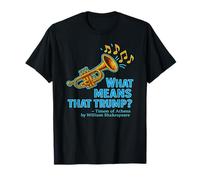 Distressed What Means Trump Timon Athens Shakespeare Quote T-Shirt