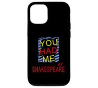 Distressed You Had Me At Shakespeare Humorous Slogan Case for iPhone 12/12 Pro
