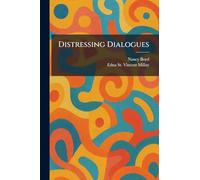 Distressing Dialogues