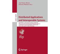 Distributed Applications and Interoperable Systems: 26th IFIP WG 6.1 International Conference, DAIS 2026, Held as Part of the 21st International ... (Lecture Notes in Computer Science, 16591)