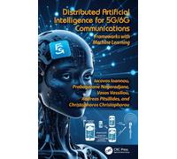 Distributed Artificial Intelligence for 5G/6G Communications : Frameworks with Machine Learning