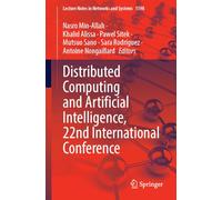 Distributed Computing and Artificial Intelligence, 22nd International Conference (Lecture Notes in Networks and Systems, 1598)
