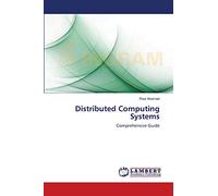Distributed Computing Systems: Comprehensive Guide