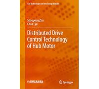 Distributed Drive Control Technology of Hub Motor (Key Technologies on New Energy Vehicles)