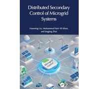 Distributed Secondary Control of Microgrid Systems