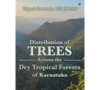 Distribution of Trees Across the Dry Tropical Forests of Karnataka
