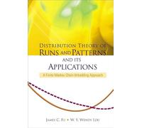 Distribution Theory Of Runs And Patterns And Its Applications: A Finite Markov Chain Imbedding Approach