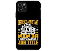 District Assistant Job Title - Funny District Secretary Case for iPhone 11 Pro Max