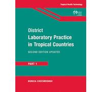 District Laboratory Practice in Tropical Countries