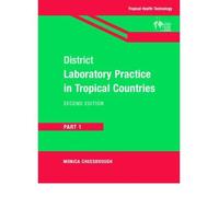 District Laboratory Practice in Tropical Countries