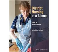 District Nursing at a Glance (At a Glance (Nursing and Healthcare))