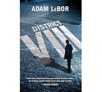 District VIII: A Thriller (Detective Balthazar Kovacs Mysteries)