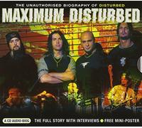 Disturbed - Maximum Disturbed: Interview