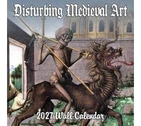 Disturbing Medieval Art Calendar