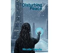 Disturbing Peace (The Disturbing Peace Series)
