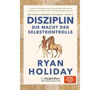 Disziplin - die Macht der Selbstkontrolle: Die , Holiday, Stauder.