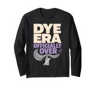 Ditch The Dye Gray Hair Transition Going Gray Gift Long Sleeve T-Shirt