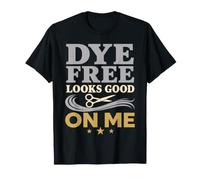 Ditch The Dye Gray Hair Transition Going Gray Gift T-Shirt