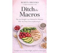 Ditch the Macros: The 4x4 Weight Loss Method for Women Who Are Done Overcomplicating It