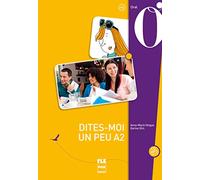 Dites-moi un peu A2: livre eleve avec CD audio