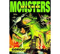 Ditko, Steve - Ditko's Monsters: Gorgo! (Ditko Monsters)