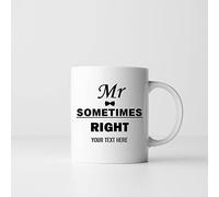 Ditzy Doll Personalised Mug - 11oz Funny Birthday Gift Custom Text Novelty Christmas Coffee Tea Joke Idea (Mr Sometimes Right)