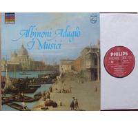 div. Künstler - Albinoni Adagio / I Musici / 1981 / Bildhülle / PHILIPS # 6527107 / Holländische Pressung / 12" Vinyl Langspiel Schallplatte