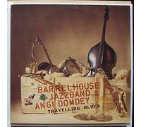 div. Künstler - BARRELHOUSE JAZZBAND & ANGI DOMDEY / TRAVELLIN´BLUES / 1975 / Bildhülle / bellaphon # BLPS 19205 / Deutsche Pressung / 12" Vinyl Langspiel Schallplatte /