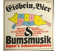div. Künstler - Eisbein, Bier & Bumsmusik / Egon´s Schlachteplatte / / Alles hat ein Ende nur die Wurst hat zwei / Dorfrock / Polonäse Blankenese / Ich wollt`ich wär ein Huhn u.v.a. / 1989 / Bildhülle / AMIGA # 856402 / Deutsche Pressung / 12" Vinyl Langspiel Schallplatte