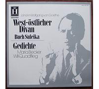div. Künstler - GOETHE, JOHANN WOLFGANG VON / West-östlicher Divan / Buch Suleika / Gedichte /Maria Becker / Will Quadflieg / 1960 / Bildhülle / HELIODOR BIBLIOTHEK # 2571 035 / Deutsche Pressung / 12" Vinyl Langspiel Schallplatte /