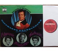 div. Künstler - Jacques Offenbach / HOFFMANNS ERZÄHLUNGEN / RUDOLF SCHOCK / GROSSER QUERSCHNITT / Olympia / Giulietta / Antonia / RUTH-MARGRET PÜTZ / HILDEGARD HILLEBRECHT / PILAR LORENGAR / MARCEL CORDES / Chor der Städtischen Oper Berlin, Leitung: HermannLüddecke / Großes Opernorchester Dirigent: Berislav Klobucar / 1961/ Bildhülle / ELECTROLA # E 80636 / Deutsche Pressung / 12" Vinyl Langspiel Schallplatte