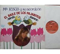 div. Künstler - Ma JESUS y su acordeon / EL BAILE DE LOS PAJARITOS (birds dance) / 1981 / Bildhülle / olympo # L.826 / Spanische Pressung / 12" Vinyl Langspiel Schallplatte