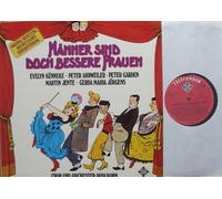 div. Künstler - MÄNNER SIND DOCH BESSERE FRAUEN / ORIGINAL-BESETZUNG DER DEUTSCHEN ERSTAUFFÜHRUNG / 1978 / Bildhülle / TELEFUNKEN # 6.23633 / Deutsche Pressung / 12" Vinyl Langspiel Schallplatte / EVELYN KÜNNEKE / PETER AHRWEILER / PETER GARDEN / MARTIN JENTE / GERDA MARIA JÜRGENS / CHOR UND ORCHESTER RUDI BOHN
