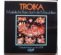 div. Künstler - TROIKA / Musikalische Reise durch die 15 Republiken / Klapp-Bildhülle mit 4seitiger illustrierter ORIGINAL Einheftung / Melodia eurodisc # 86 368 und 369 XU / 86368/9 / Deutsche Pressung / 12" Vinyl Doppel-Langspiel Schallplatte / Originalaufnahmen aus der UdSSR / Volksmusik / Folklore / Weltmusik /