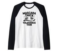 Diva Attitude Mascara Thick Tolerance Thin MUA Introvert Raglan Baseball Tee
