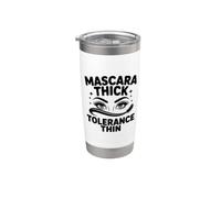 Diva Attitude Mascara Thick Tolerance Thin MUA Introvert Stainless Steel Insulated Tumbler