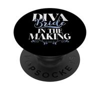 Diva Bride in the Making Bride to be PopSockets Adhesive PopGrip