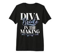 Diva Bride in The Making Bride to be Premium T-Shirt
