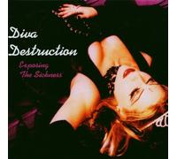 Diva Destruction - Exposing the Sickness