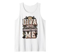 Diva Never Underestimate Me Bold Statement Tank Top