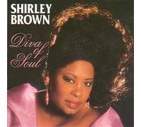 Diva of Soul by Shirley Brown