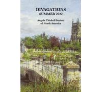 Divagations Summer 2022: The Angela Thirkell Society of North America