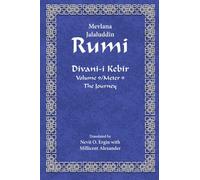 Divan-i Kebir Volume 9/Meter 9: The Journey