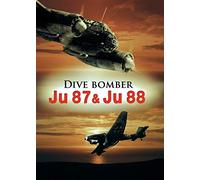 Dive Bomber - Ju 87 & Ju 88