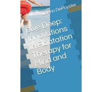 Dive Deep: Innovations in Floatation Therapy for Mind and Body